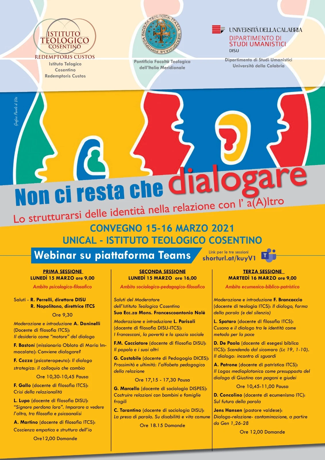 Convegno online: "Non ci resta che dialogare. Lo strutturarsi delle identità nelle relazioni con l'a(A)ltro" (Istituto Teologico Cosentino - Unical)